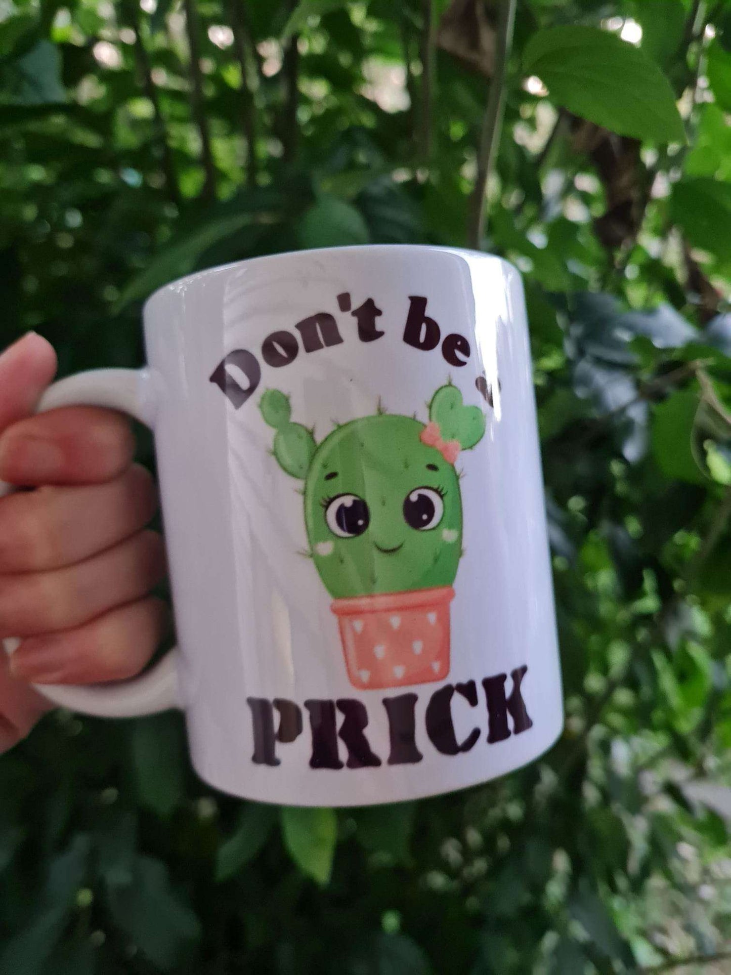 Don’t Be A Prick Mug