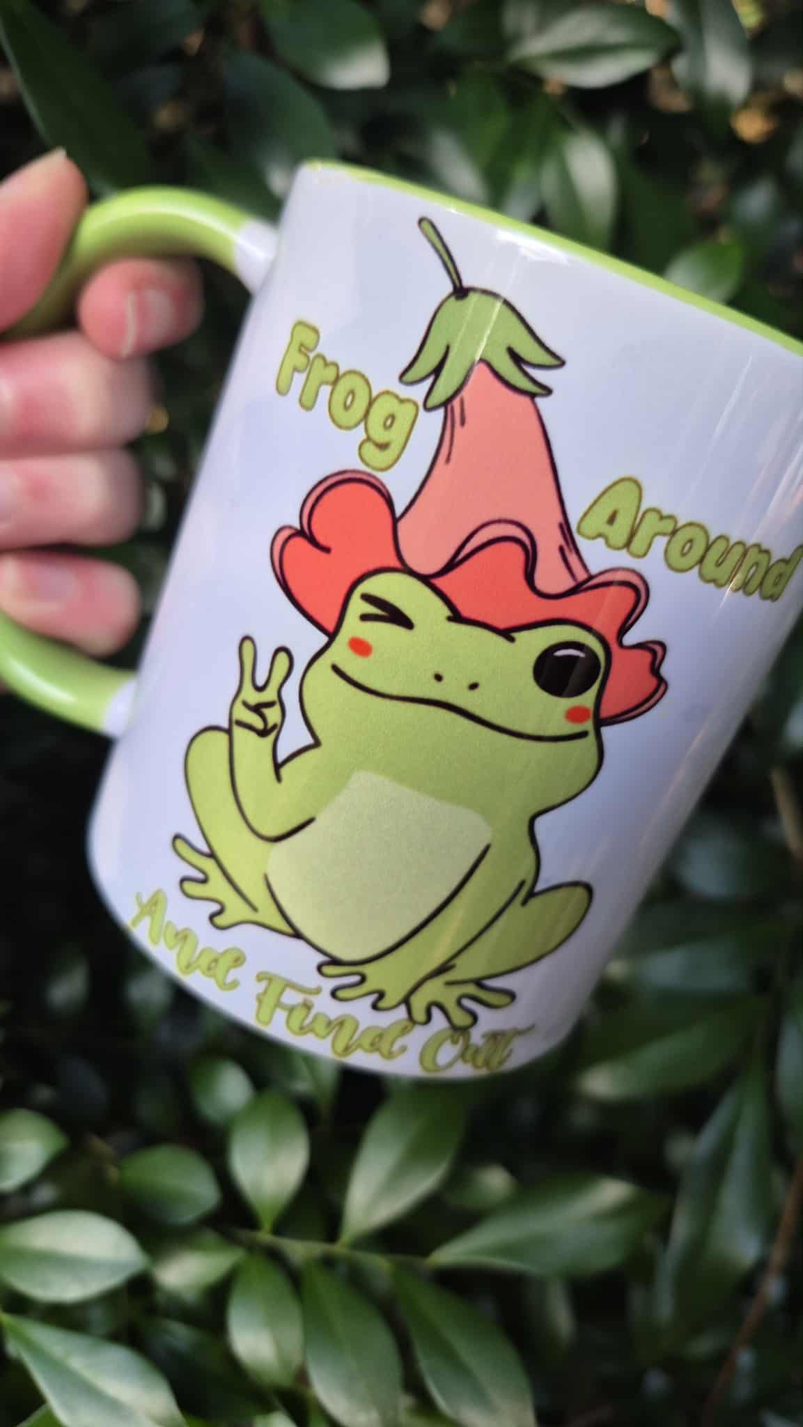 Frog Around And Find Out Mug